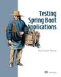 "Testing Spring Boot Applications" und "Daniel Garnier-Moiroux". Illustration eines Verkäufers mit Körben und Waren.