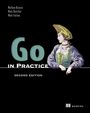 Nathan Kozyra: Go in Practice, Second Edition, Buch