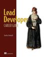 Shelley Benhoff: Lead Developer Career Guide, Buch