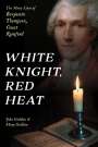 John Gribbin: White Knight, Red Heat, Buch