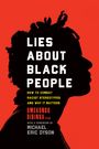Dibinga, Omekongo, PhD: Lies about Black People, Buch