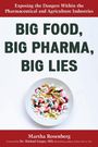 Martha Rosenberg: Big Food, Big Pharma, Big Lies, Buch
