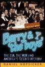 Daniel Hopsicker: Barry & 'The Boys', Buch