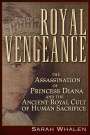 Sarah Whalen: Royal Vengeance, Buch