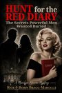 "Hunt for the Red Diary: The Secrets Powerful Men Wanted Buried." Eine Frau hält ein rotes Tagebuch, im Hintergrund Silhouetten.