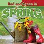 Bonnie Carole: Red and Green in Spring, Buch