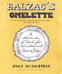 Anka Muhlstein: Balzac's Omelette, Buch