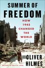 Oliver Hilmes: Summer of Freedom, Buch
