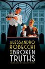 Alessandro Robecchi: The Broken Truths, Buch