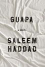 Saleem Haddad: Guapa, Buch