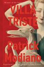 Text: "Winner of the Nobel Prize in Literature. VILLA TRISTE. Patrick Modiano. Translated from the French by John Cullen." Illustration: stilisierte Frau mit Hund vor rotem Hintergrund.