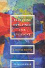 Elias Sanbar: Palestine Explained for Everyone, Buch