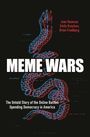 Joan Donovan: Meme Wars, Buch
