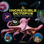 Erin Spencer: The Incredible Octopus, Buch