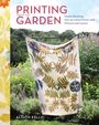 Alison Kelly: Printing from the Garden, Buch