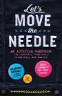 Shannon Downey: Let's Move the Needle, Buch