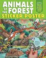 Editors Of Storey Publishing: Animals of the Forest Sticker Poster, Buch