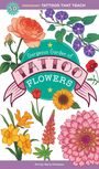 Editors Of Storey Publishing: Gorgeous Garden of Tattoo Flowers, Buch