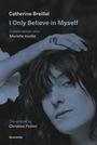 Catherine Breillat: I Only Believe in Myself, Buch