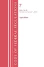 Office Of The Federal Register: Code of Federal Regulations, Title 07 Agriculture 1-26, Revised as of January 1, 2024, Buch
