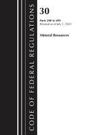 Office Of The Federal Register (U S: Code of Federal Regulations, Title 30 Mineral Resources 200-699, 2023, Buch