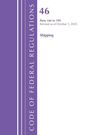 Office Of The Federal Register: Code of Federal Regulations, Title 46 Shipping 166-199, Revised as of October 1, 2025, Buch