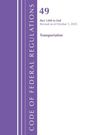 Office Of The Federal Register: Code of Federal Regulations, Title 49 Transportation 1200-End, Revised as of October 1, 2025, Buch