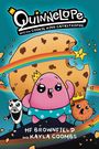 Hf Brownfield: Quinnelope and the Cookie King Catastrophe Vol. 1, Buch