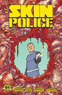 Jordan Thomas: Skin Police Vol. 1, Buch