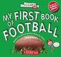Sports Illustrated Kids: My First Book of Football: A Rookie Book, Buch