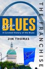 Jim Thomas: The Franchise: St. Louis Blues, Buch