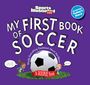 Sports Illustrated Kids: My First Book of Soccer, Buch