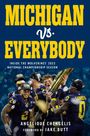 Angelique Chengelis: Michigan vs. Everybody, Buch