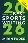 Mirin Fader: The Year's Best Sports Writing 2026, Buch