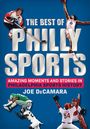 Joe Decamara: The Best of Philly Sports, Buch