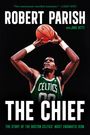 Robert Parish: The Chief, Buch