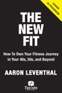 Aaron Leventhal: The New Fit, Buch