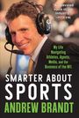 Andrew Brandt: Smarter about Sports, Buch