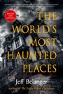 Jeff Belanger: The World's Most Haunted Places, Buch