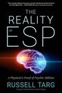 „THE REALITY OF ESP“ – Neonfarbenes Gehirn und Untertitel: „A Physicist's Proof of Psychic Abilities“ von Russell Targ.