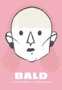 &: Bald, Buch
