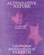 Jungyoon Kim: Alternative Nature, Buch