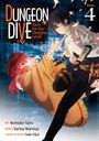 Tarisa Warinai: Dungeon Dive: Aim for the Deepest Level (Manga) Vol. 4, Buch