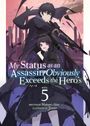 Matsuri Akai: My Status as an Assassin Obviously Exceeds the Hero's (Light Novel) Vol. 5, Buch