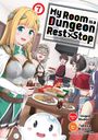 Tougoku Hudou: My Room Is a Dungeon Rest Stop (Manga) Vol. 7, Buch