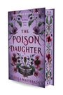 „USA TODAY BESTSELLER“, „Kill him with a kiss“, „The Poison Daughter“, „Sheila Masterson“. Lila Buchcover mit Blumen.