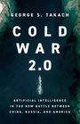 George S. Takach: Cold War 2.0, Buch