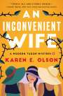 Karen E Olson: An Inconvenient Wife, Buch