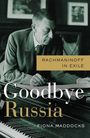 Fiona Maddocks: Goodbye Russia, Buch