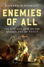 Richard Blakemore: Enemies of All, Buch